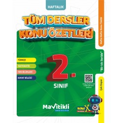 MAVİTİKLİ YAY 2.Sınıf Tüm Dersler Haftalık Konu Özetleri